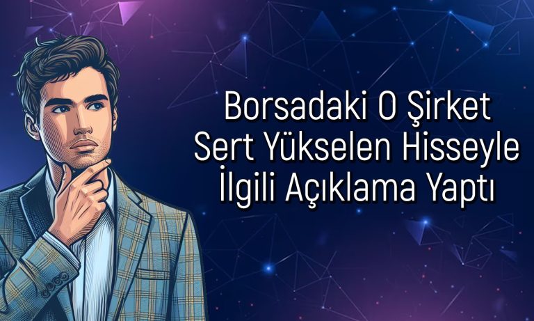 Borsadaki Düşüşlere Aldırmayan Hisse Yüzde 25 Yükseldi