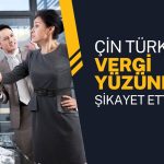 Çin Türkiye’yi Dünya Ticaret Örgütü’ne Şikayet Etti