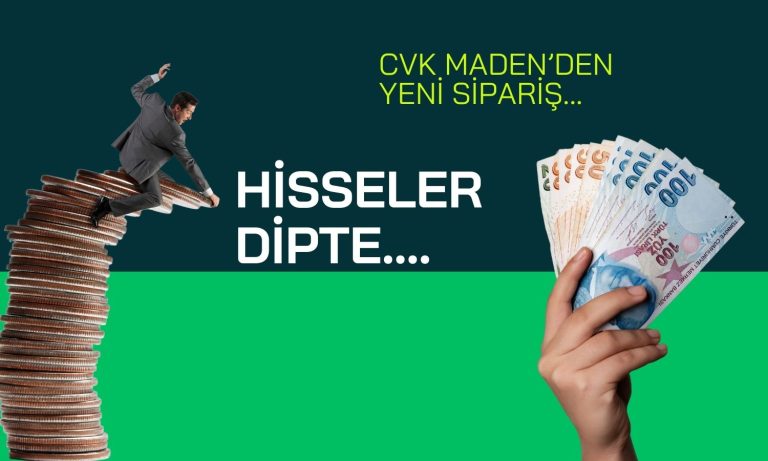 CVK Maden İştiraki 119 Milyon Liralık Sipariş Aldı