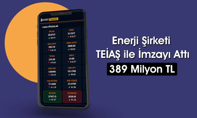 Enerji Şirketi Dev İhaleyi Duyurdu: 389 Milyon TL