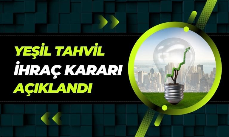 Enerjisa Yurt İçinde Yeşil Borçlanma Aracı İhraç Edecek