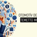 Ford Ortaklarına Müjde: İkinci Temettü Geliyor