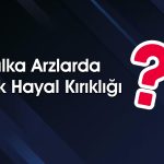 Halka Arzlar Duvara Tosladı: Düşüşlerin Sonu Gelmiyor
