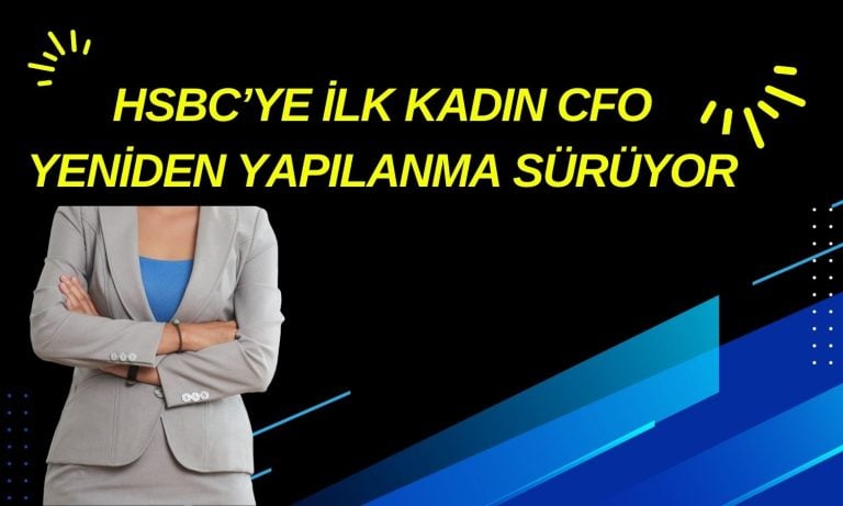 HSBC 160 Yıllık Tarihinde Bir İlke İmza Attı