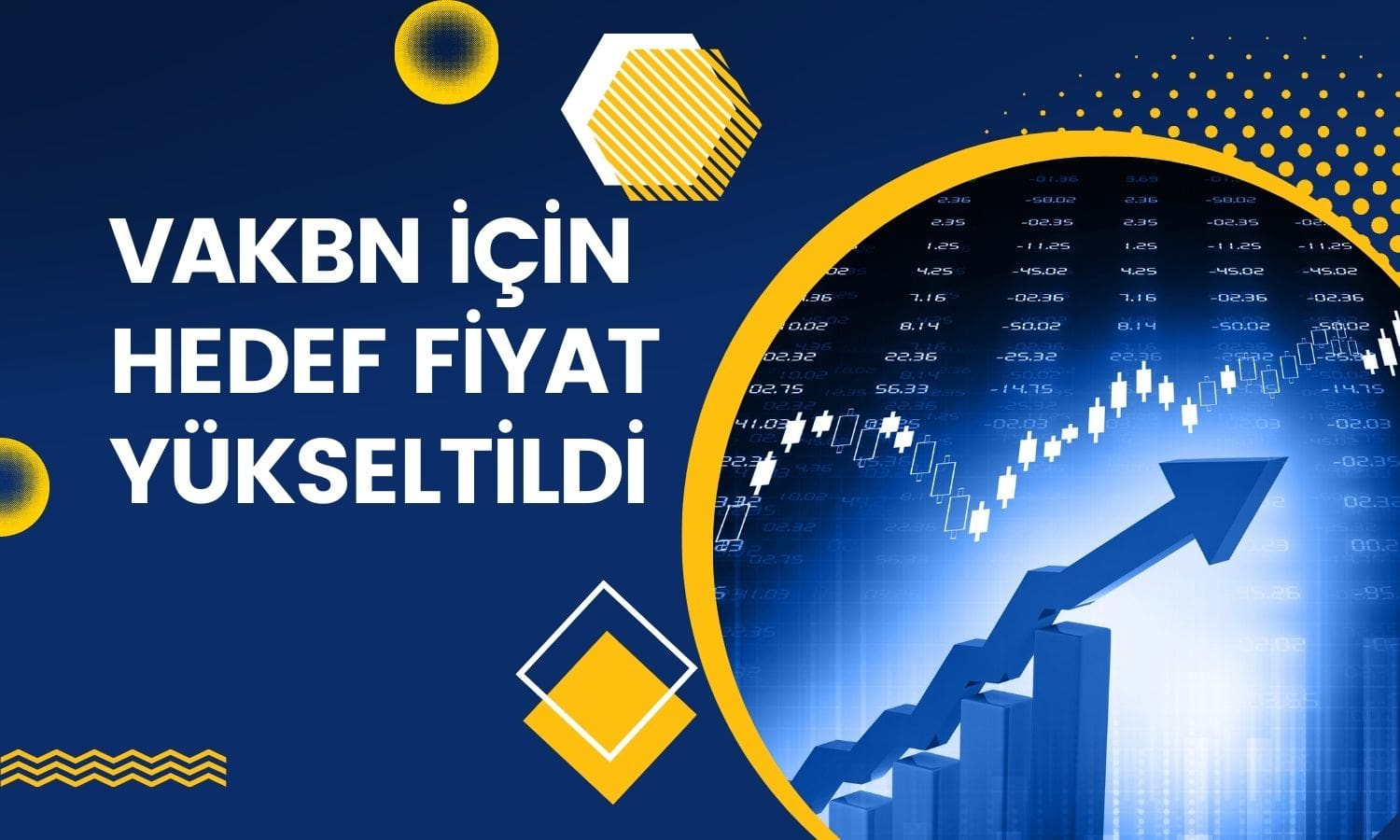 HSBC Vakıfbank Payları için Hedef Fiyat Yükseltti