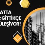 İnşaat Sektörüne Güven Dipte! 26 Ayın En Düşüğü Görüldü