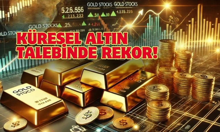 Küresel Altın Talebi İlk Kez 100 Milyar Doları Aştı