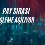 Metro ve Atlas Payları için İşleme Başlama Açıklaması