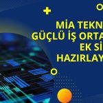 Mia Teknoloji’den Aselsan İştirakiyle Ek Alım Açıklaması