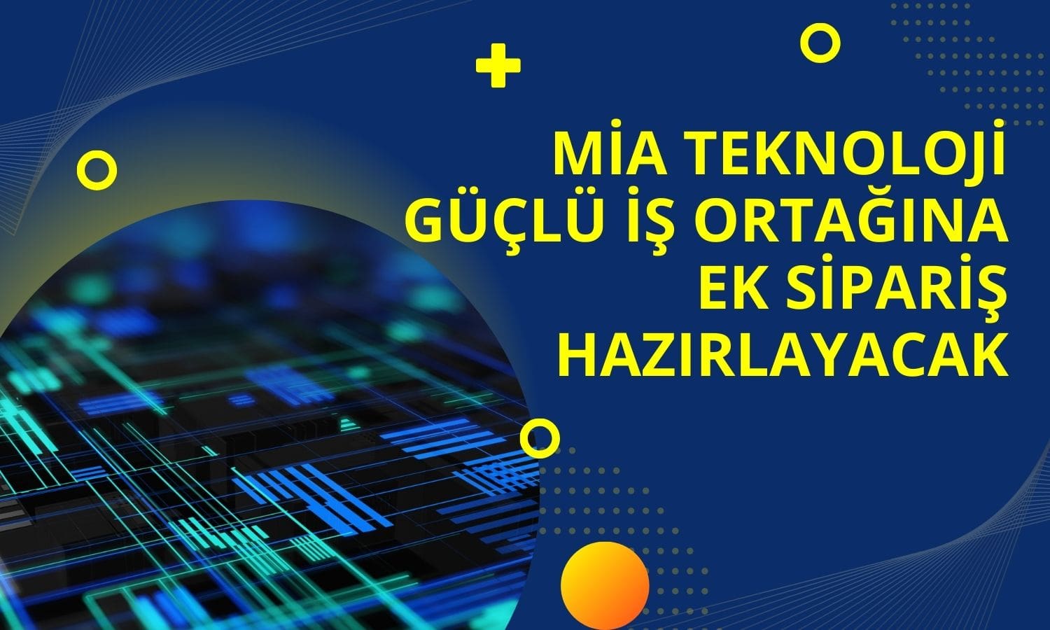 Mia Teknoloji’den Aselsan İştirakiyle Ek Alım Açıklaması