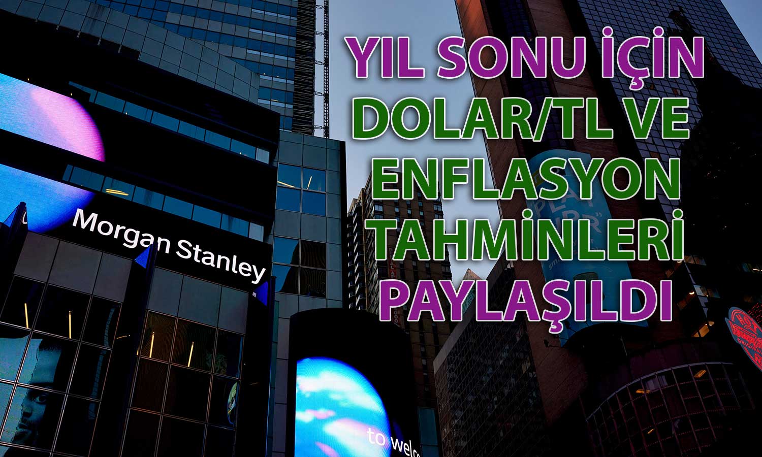 Morgan Stanley: TCMB’nin Enflasyon Adımları TL’yi Destekliyor