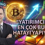 Şant Manukyan’dan Rekorlar Kıran Hisse, Altın ve Bitcoin için Uyarı