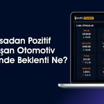 Tavan Olan Otomotiv Hissesinde Hedef Fiyat 927 TL