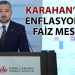 TCMB/Karahan: Alınacak Mesafe Var ve Sıkı Duruş Korunacak