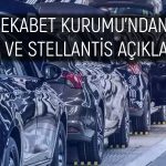 Tofaş’a Stellantis için Kötü Haber: Rekabet Kurumu Açıkladı