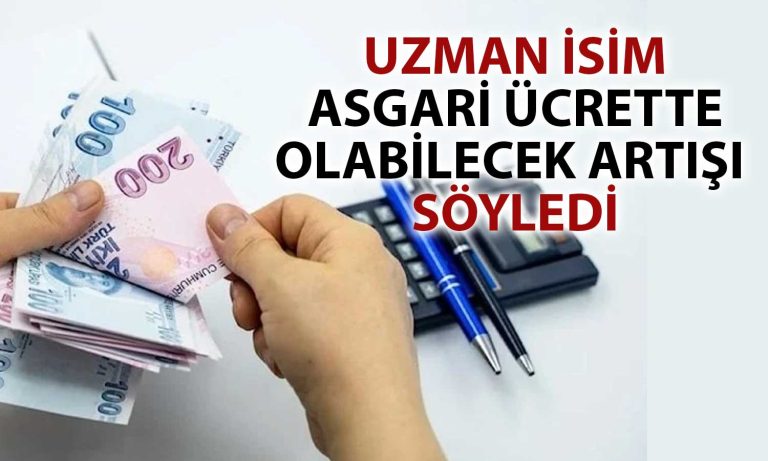 Uzman İsimden Asgari Ücret Açıklaması: Beklentiler Gerçekçi Değil