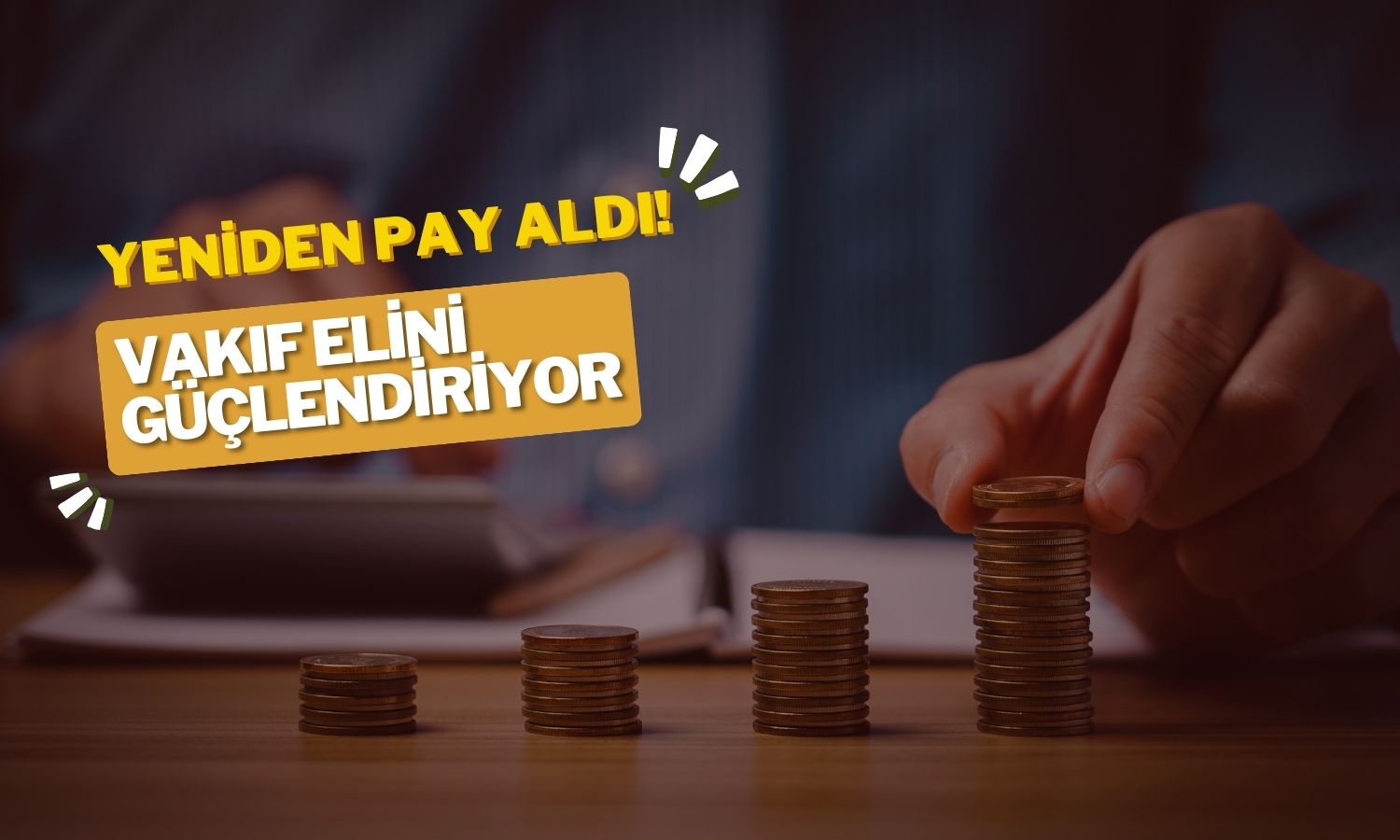 Vakıf Yeniden Alım Yaptı! Halka Arz Fiyatının Hala Altında