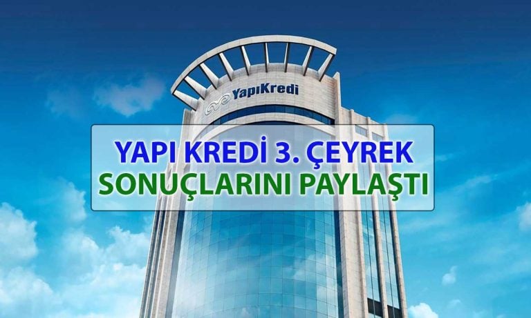 Yapı Kredi’nin 3Ç24’te Net Karı Yüzde 50’den Fazla Geriledi