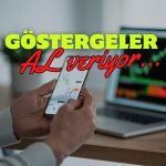 Yeniden Düşen Paylar için “AL” Tavsiyesi Geldi