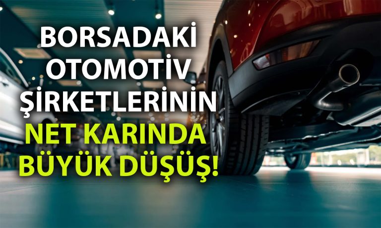 Yüksek Faiz Politikası Borsadaki Otomotiv Şirketlerini Vurdu!