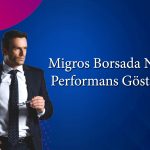 Alnus Yatırım’dan Migros Raporu: Hedef Fiyat Değişti mi?