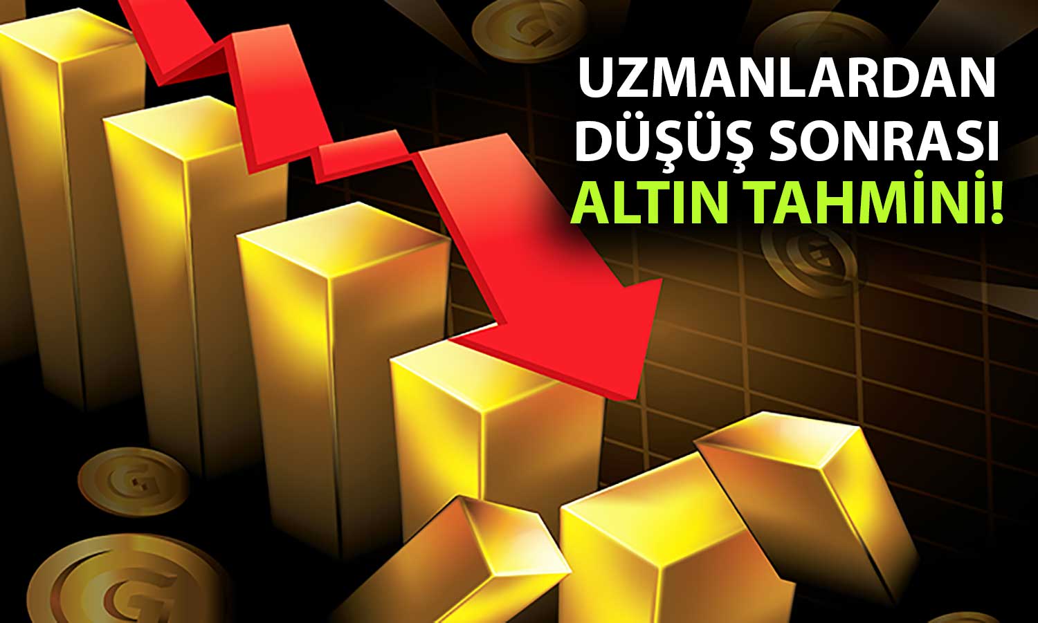 Altında Bu Hafta Tarihi Düşüş: Uzmanlardan Alım Fırsatı Açıklaması