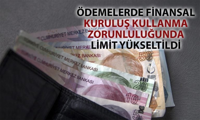 Banka ile Ödeme Şartında Limit Yükseltildi