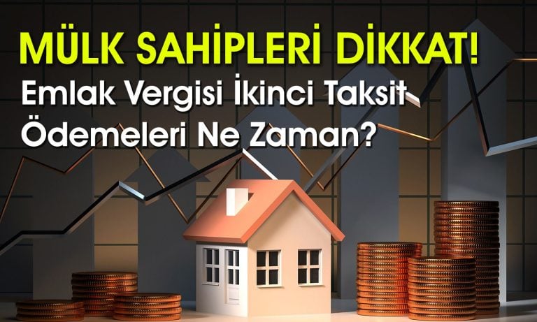 Emlak Vergisi Ödemeleri için Son Tarih Ne?