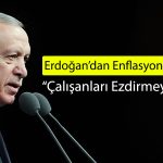 Erdoğan: Enflasyon Kalıcı Düşüş Trendine Girdi