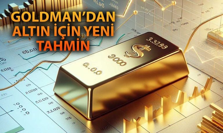 Goldman Sachs, Altın için 2025’te Yeni Zirve Hedefi Verdi