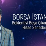 Borsayı ve Enflasyonu Yenmeyi Başaran Hisseler