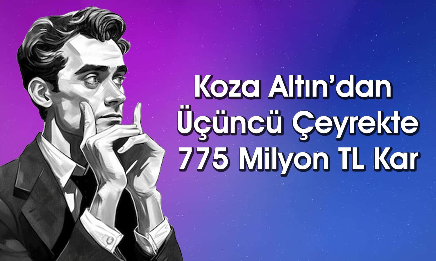 Koza Altın 3Ç24’te Zarardan Kara Dönmeyi Başardı