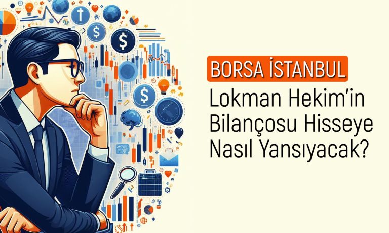 Lokman Hekim Payları Gedik Yatırım’ın Hedef Fiyatına Ulaştı