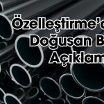 Özelleştirme İdaresi’nden Doğusan Boru’ya Borç Aktarımı