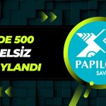 Papilon Savunma’nın Yüzde 500 Bedelsizine SPK Onayı