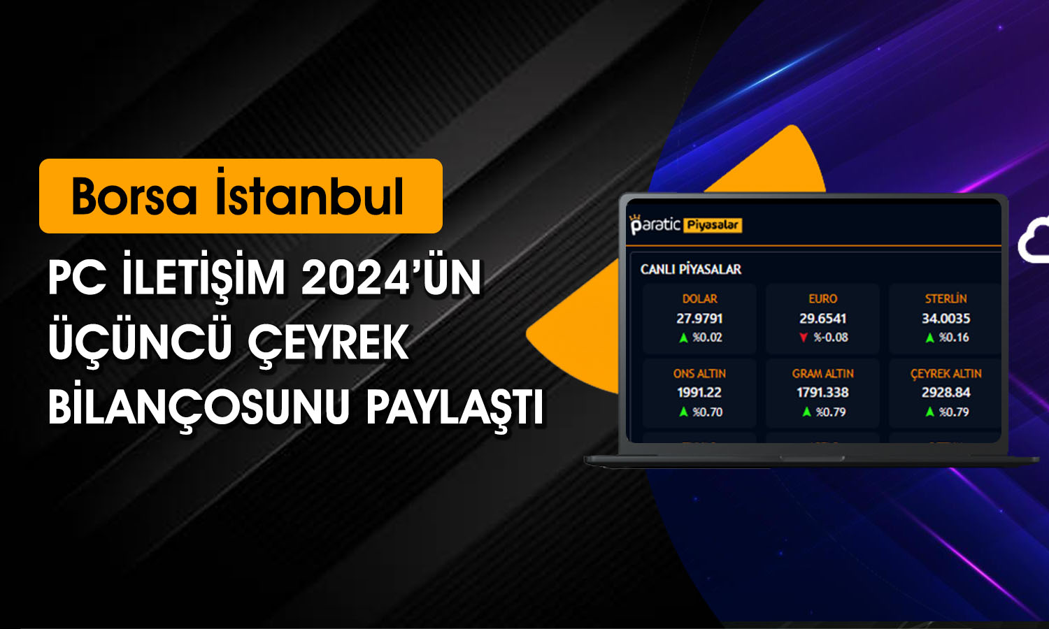 PC İletişim’den Üçüncü Çeyrekte Zayıf Net Kar