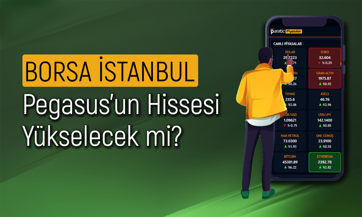 Pegasus 334,4 TL’ye Çıkabilir mi? Aracı Kurum Açıkladı