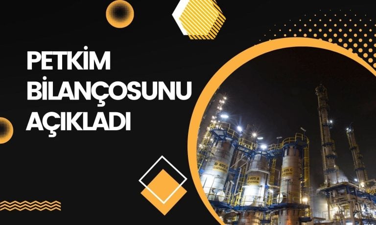 Petkim (PETKM) 3Ç24 Finansal Tablolarını Yayımladı