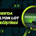 REEDR Yönetim Kurulunda 7 Milyon Pay El Değiştirdi