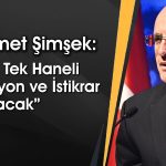 Şimşek’ten Asgari Ücret Yorumu: Enflasyona Ezdirmeyeceğiz