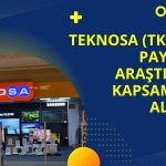 Teknosa (TKNSA) 48 TL Hedef Fiyatla Araştırma Kapsamına Alındı