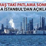 Tüpraş’ta Tatbikat Sırasında Patlama: Hisseler İşleme Durduruldu