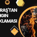 Tüpraş’tan İzmir Rafinerisindeki Yangın Hakkında Açıklama