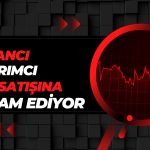 Yabancının 1 Aylık Hisse Satışı 700 Milyon Doları Aştı