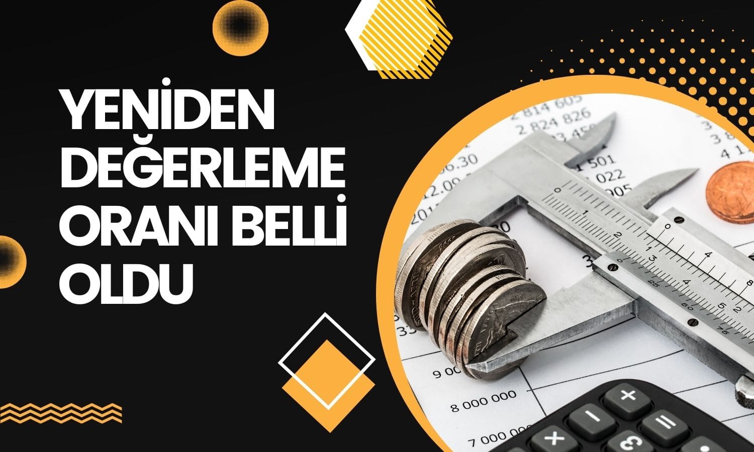 Yeniden Değerleme Oranı Resmi Gazete’de Yayımlandı