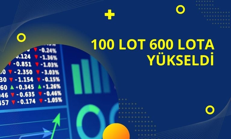 100 Lot 600 Lota Yükseldi! Payların Kaydı Yapıldı