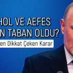 AGHOL ve AEFES hisselerine Putin darbesi