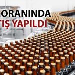 Alkollü içkilerde ÖTV artışı yapıldı: İşte oranlar