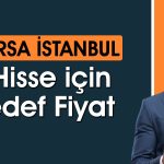 Aracı kurum MPARK’ı çıkarıp o hisseyi model portföye ekledi