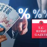 Asgari ücrette karar kesinleşti Resmi Gazete’de yayımlandı